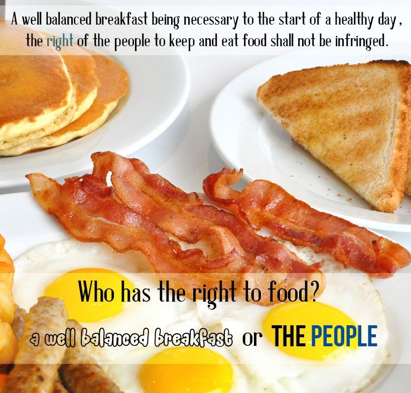 Breakfast as an Analogy for the 2nd Amendment